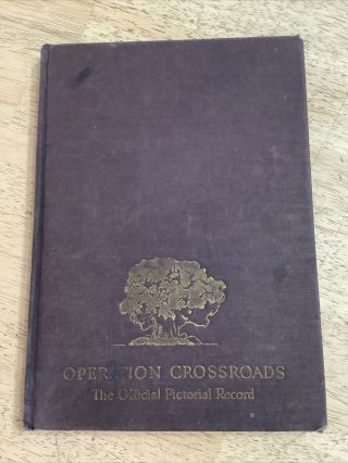 Operation Crossroads - Joint Task Force One 1946 - U.  S.  S.  Walke Signed By 67 Men