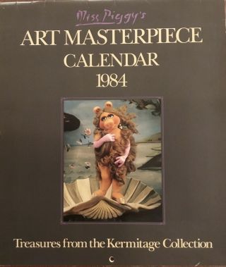 Miss Piggy’s Art Masterpiece Calendar 1984