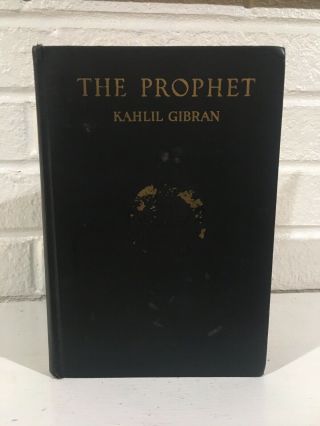1946 - 1st Edition - The Prophet - Kahlil Gibran - Illustrated - 46th Printing