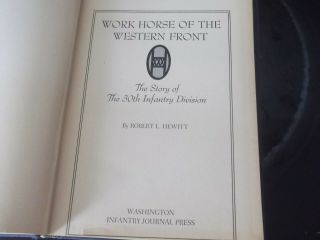 Robert L Hewitt 1946 1st Ed.  - Work Horse Of The Western Front - U.  S.  World War 11
