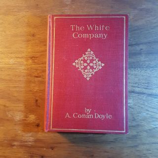 The White Company,  A.  Conan Doyle,  Rand Mcnally And Company,  Hb