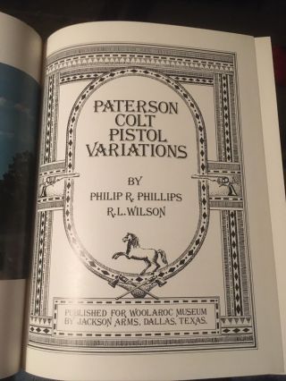Patterson Colt Pistol Variations,  Phillips And Wilson