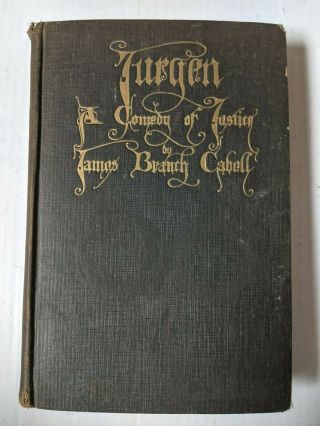 Vtg 1924 Jurgen A Comedy Of Justice By James Cabell - Hardcover