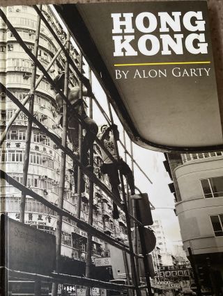 Hong Kong By Garty,  Alon Book Photo Shots Of Hong Kong