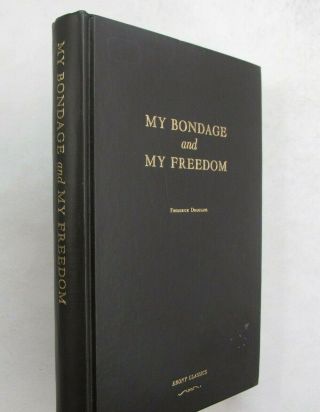 Us History African Americans Slavery My Bondage Freedom Frederick Douglass 1970