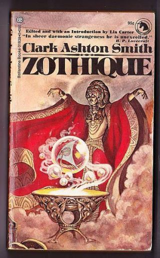 Zothique By Clark Ashton Smith - 1970 Ballantine Paperback - Very Good