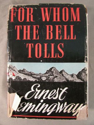 Vintage 1940 For Whom The Bell Tolls By Ernest Hemingway