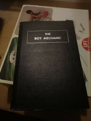 The Boy Mechanic: More Than 500 Projects For The Young Home Craftsman 1952 Hc