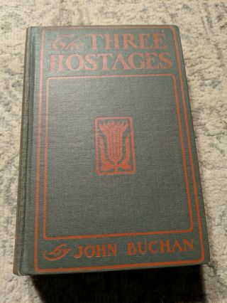 1924 The Three Hostages By John Buchan - First Edition