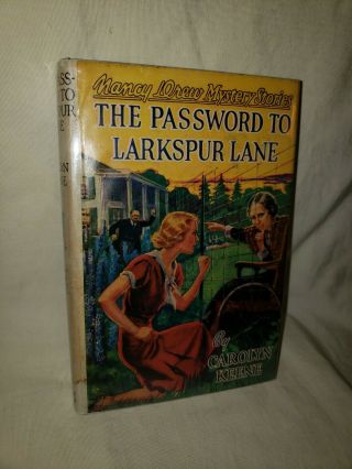 1933 Nancy Drew Mystery The Password To Larkspur Lane Carolyn Keene Book W/dj