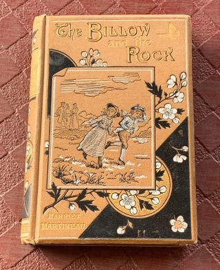 The Billow And The Rock A Tale By Harriet Martineau 1889 George Routledge