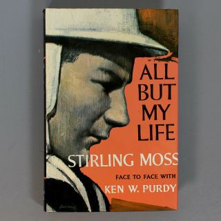 All But My Life By Stirling Moss - Racing Legend 