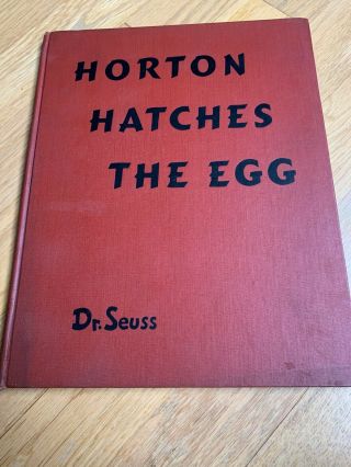 1940 Horton Hatches The Egg,  1st Edition,  6th Printing - Red Cover