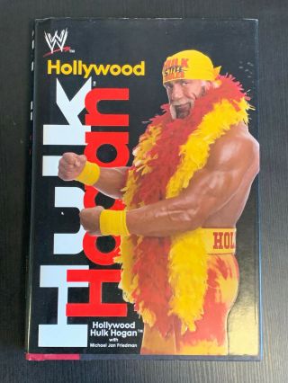 Hollywood Hulk Hogan Autographed Book Bio Wwe Wwf 1st Edition - Fast
