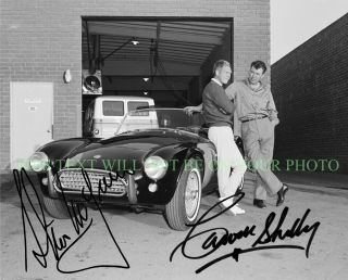 Carroll Shelby And Steve Mcqueen Signed Autograph 8x10 Rpt Mustang Cobra Photo