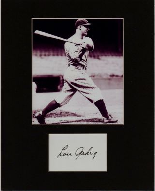 Lou Gehrig,  Yankees,  Custom 8 By 10 Matted Reprint Photo & Reprint Autograph