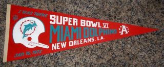1972 Miami Dolphins I Was There Bowl Vi Pennant