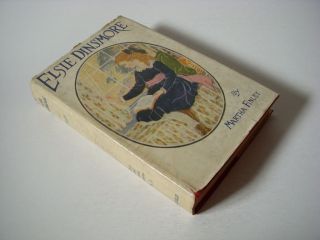 Vintage Elsie Dinsmore By Martha Finley,  Hb/dj,  Saalfield Publishing,  1930 