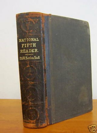 1866 National Fifth Reader,  Parker & Watson Series No 6