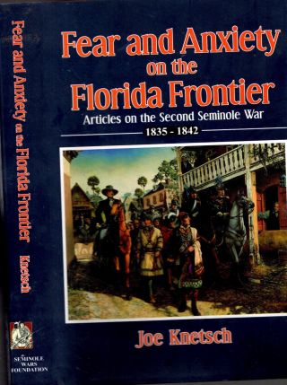 Rare 1990 Second Seminole War Florida Indians 1835 - 1842 Illustrated With Dj Gift