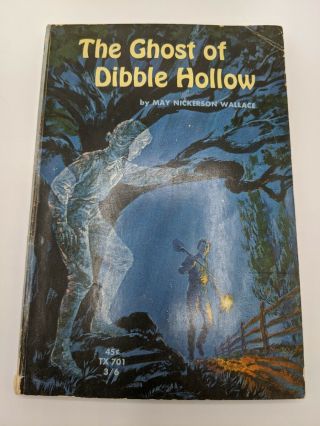 The Ghost Of Dibble Hollow 1967 Fourth Printing Paperback