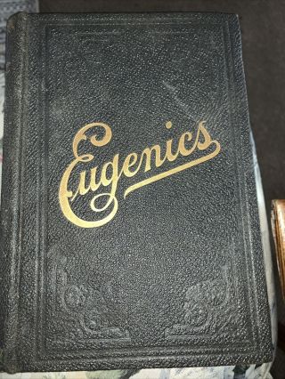 Antique 1921 Eugenics Book The Science Of Human Life