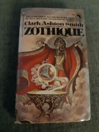 Zothique By Clark Ashton Smith,  Ballantine Adult Fantasy 1970,  Acceptable