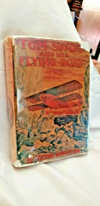 Tom Swift And His Flying Boat,  Victor Appleton,  1923 Copyright,  Dust Jacket