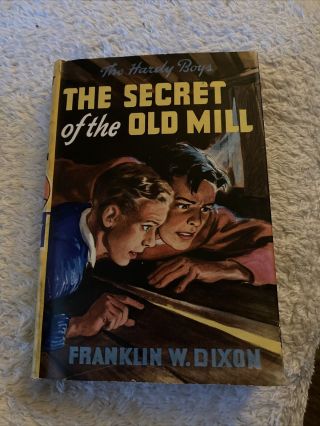 1927 Hardy Boys: The Secret Of The Old Mill W/cover