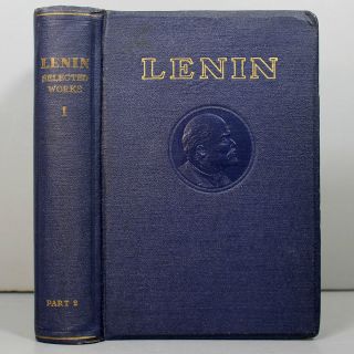 V.  I.  Lenin Selected - Volume I,  Part 2 - 1950 - First Russian Revolution