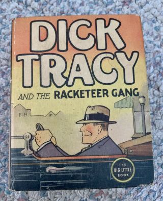 Vintage 1936 Dick Tracy And The Racketeer Gang Big Little Book