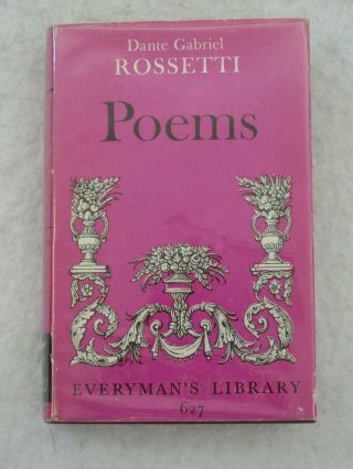 Dante Gabriel Rossetti Poems Everyman 