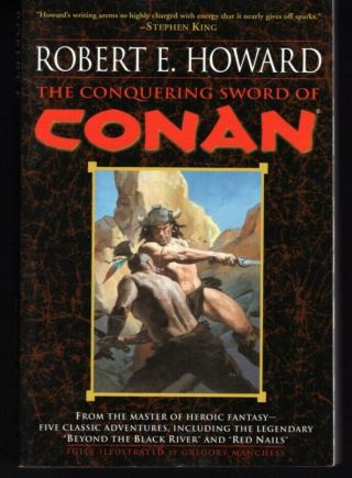 The Conquering Sword Of Conan By Robert E.  Howard Ill By Gregory Manchess Sc