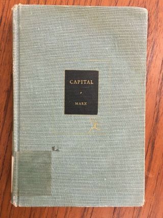 Capital The Communist Manifesto And Other Writings Marx Modern Library Edition