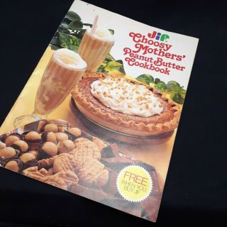 Jif Choosy Mothers Peanut Butter Cookbook Vintage Paperback Recipe 1979 Ephemera