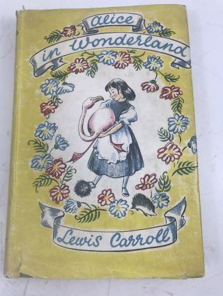 Alice In Wonderland Children’s Book (lewis Carroll - 1948) Vintage