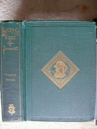 Posthumous Papers Of Pickwick Club By Ch.  Dickens,  Boston: Ticknor & Fields,  1867