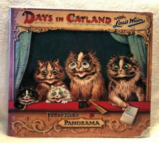 Days In Catland With Louis Wain,  Father Tuck 
