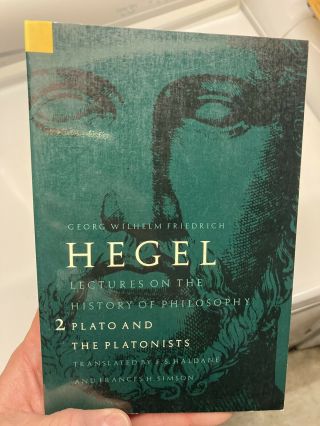 Hegel Lectures On The History Of Philosophy 2 Plato And The Platonists Paperb