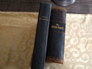 German bible antique two,  1910 Heilige Schrift and 1912 Biblische Kausandacht 3