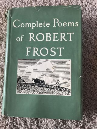 Complete Poems Of Robert Frost 1964 Hardcover Dust Jacket