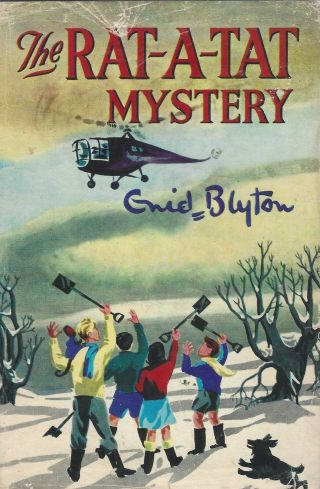 Enid Blyton: The Rat - A - Tat Mystery
