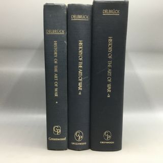 History Of The Art Of War 3 Volume Set - Hans Delbruck 1975 Greenwood Press