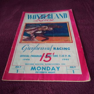 1946 Wonderland Greyhound Racing Program Revere Massachusetts