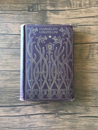1847 Evangeline - A Tale Of Acadie By Henry Wadsworth Longfellow,  1893 Edition