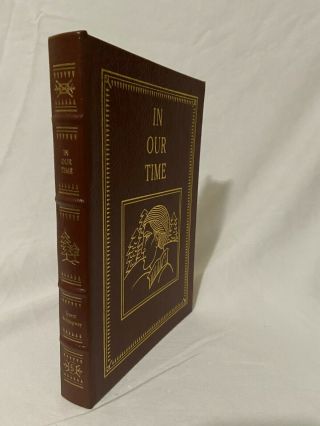 In Our Time Ernest Hemingway Easton Press 1990