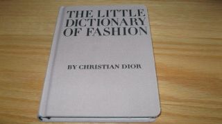 The Little Dictionary Of Fashion,  Vintatge Like By Dior