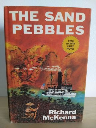 The Sand Pebbles By Richard Mckenna 1962.  Very Good,  Cond,  Hcdj Bomc Edition