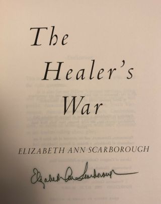 Signed By Elizabeth Ann Scarborough - The Healers War - 1st In Dj - Nebula Award