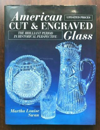 American Cut & Engraved Glass Martha Louise Swan Brilliant Period 1994 Updated
